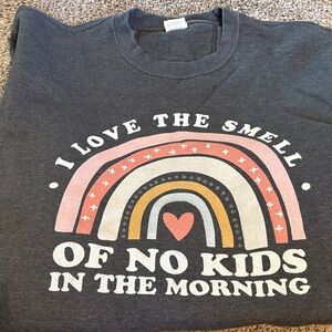 I love the smell of no kids sweatshirt